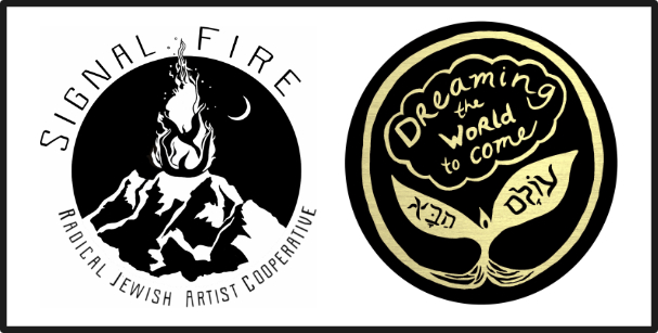 The logos of Signal Fire: Radical Jewish Artist Collective and Dreaming the World to Come
